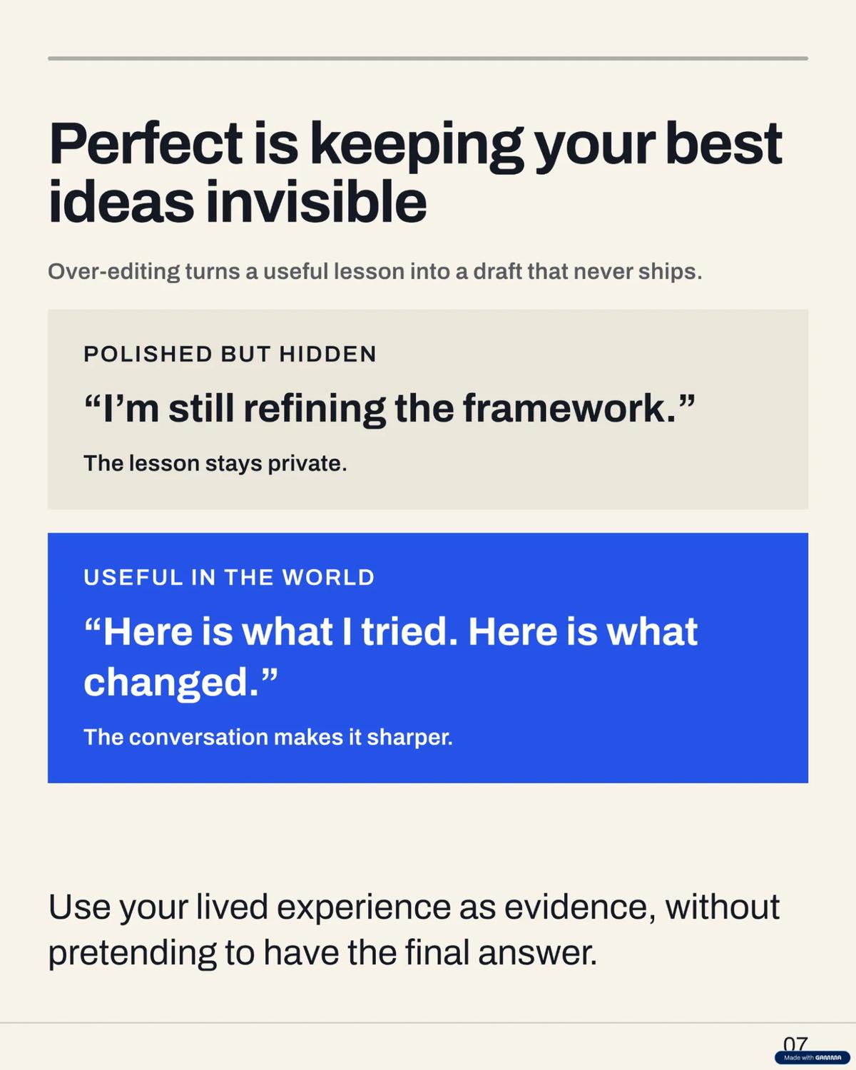 Gamma carousel slide 7 perfect is keeping your best ideas invisible