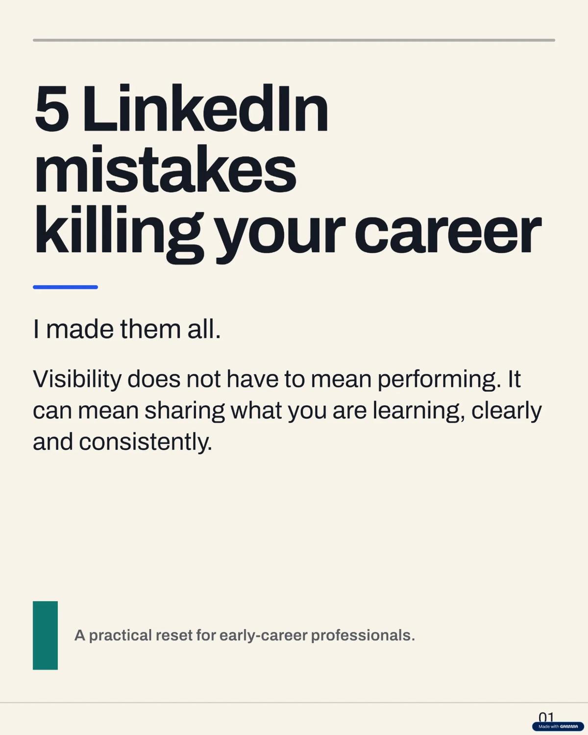 LinkedIn carousel made with Gamma AI, slide 1 is to 5 LinkedIn mistakes killing your career