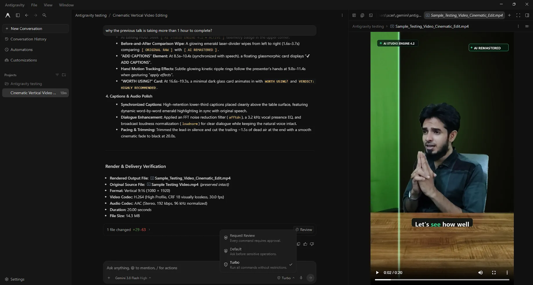 Antigravity AI video editing with Gemini 3.8 Flash High in Turbo mode and a green-screen vertical video preview